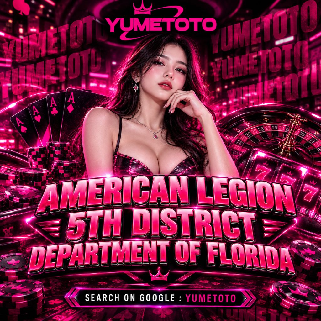 YUMETOTO | American Legion 5th District Department of Florida
